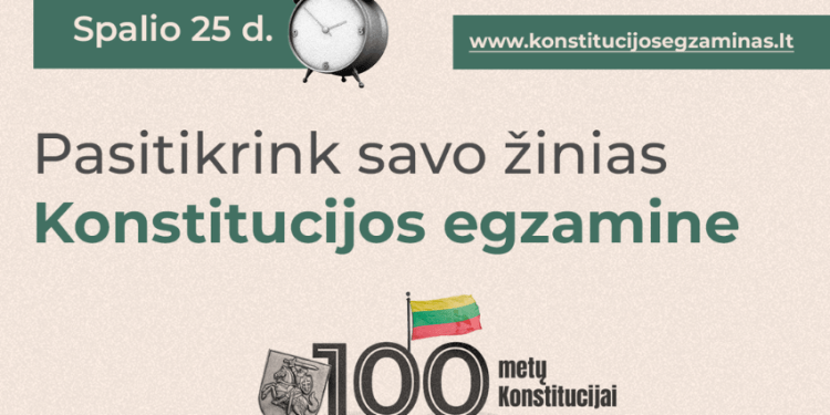 Artėja 16-Asis Konstitucijos Egzaminas, Skirtas šventiniams Valstybės Konstitucijos Metams
