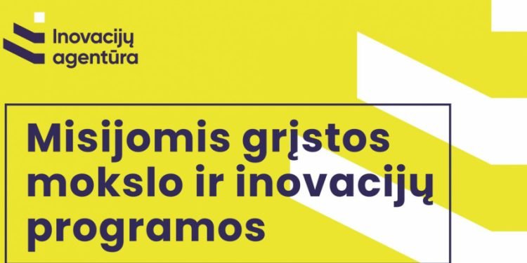 1 Mlrd. Eurų Lietuvos Ekonomikai: Viešam Aptarimui Pateiktas 77,7 Mln. Eurų Vertės Misijomis Grįstų Mokslo Ir Inovacijų Programų Finansavimo Sąlygų Aprašas