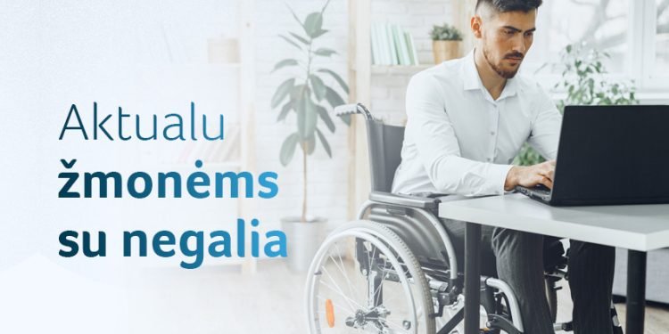 Gaminiai Ir Paslaugos žmonėms Su Negalia Bus Labiau Prieinami