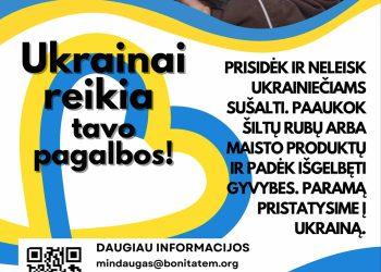 Ekstra pranešimas: UKRAINAI SKUBIAI REIKALINGA MŪSŲ VISŲ PAGALBA