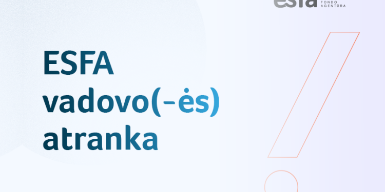 Europos Socialinio Fondo Agentūra Ieško Vadovo