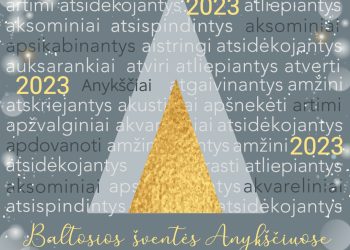 Auksu Tviskanti Eglė  Anykščiuose Bus įžiebta Gruodžio 3 Dieną