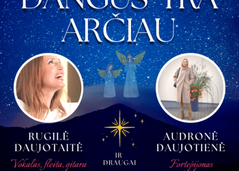 Adventinė Popietė „DANGUS YRA ARČIAU“