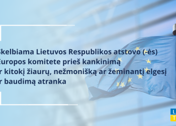 Skelbiama Pretendentų į LR Atstovus Europos Komitete Prieš Kankinimą Ir Kitokį žiaurų, Nežmonišką Ar žeminantį Elgesį Ir Baudimą Atranka  