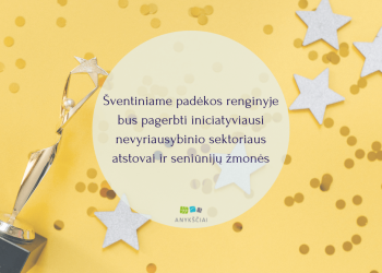 Bus Pagerbti Iniciatyviausi Nevyriausybinio Sektoriaus Atstovai Ir Seniūnijų žmonės