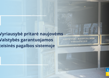 Vyriausybė Pritarė Naujovėms Valstybės Garantuojamos Teisinės Pagalbos Sistemoje