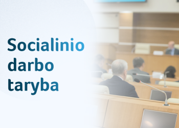 Darbą Pradeda Naujos Sudėties Socialinio Darbo Taryba