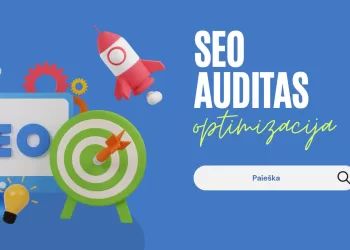 Ženklai, sakantys, kad jūsų verslui reikia atlikti SEO auditą