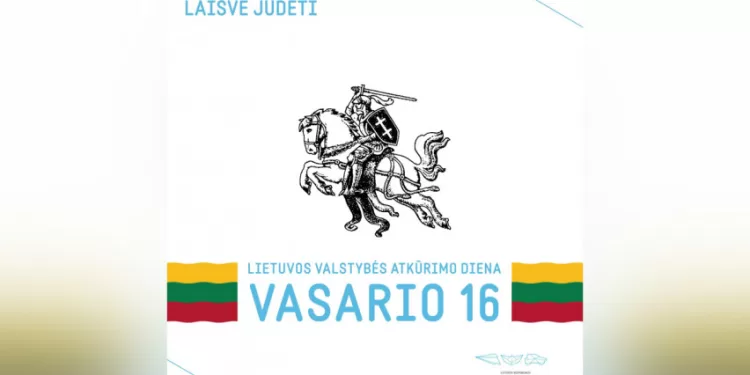 Su Vasario 16-ąja – Valstybės Atkūrimo Diena!
